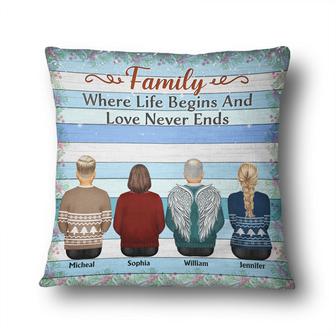 Family Where Life Begins Custom Pillow - Memorial Gift - Thegiftio UK