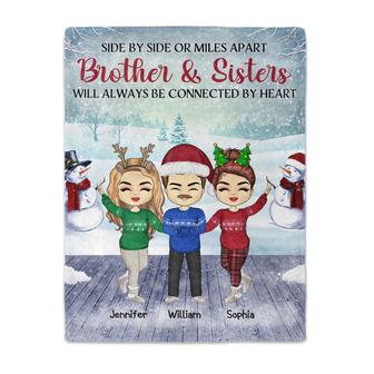 Side By Side Or Miles Apart Sisters And Brothers, Best Friends - Christmas Gift - Personalized Custom Fleece Blanket - Thegiftio UK