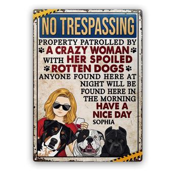 No Trespassing Property Patrolled By Crazy Woman Custom - Thegiftio UK