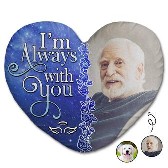 I'm Always With You Personalized Pillow - Memorial Gift - Thegiftio UK