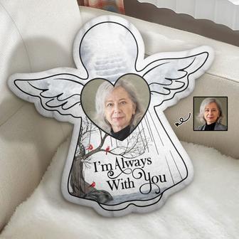I'm Always With You Personalized Pillow - Memorial Gift - Thegiftio UK