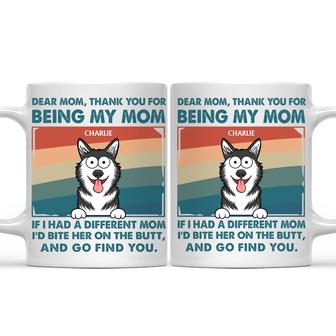 Thank You For Being My Mom Custom Mug - Gift for Dog Lovers - Thegiftio UK