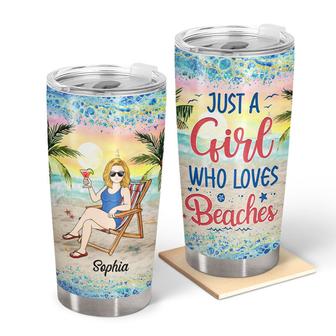 Just A Girl Who Loves Beaches Custom Tumbler - Beach Gift - Thegiftio UK