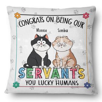 Congrats On Being My Servant Custom Pillow - Birthday Gift - Thegiftio UK