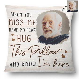 When You Miss Me Custom Pillow - Loving Memorial Gift - Thegiftio UK
