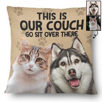 This Is My Couch Go Sit Over There Personalized Pillow - Thegiftio UK