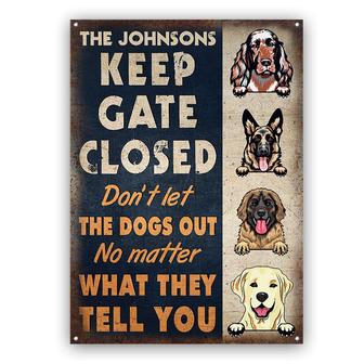 Dog Lovers Keep Gate Closed Personalized Metal Sign - Thegiftio UK