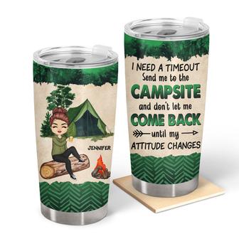 I Need A Timeout Camping Custom Tumbler - Gift for Campers - Thegiftio UK