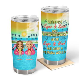 Swimming Pool Bestie We're Not Sugar & Spice Custom Tumbler - Thegiftio UK