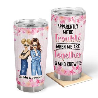 Sibling Apparently We're Trouble Custom Tumbler - Thegiftio UK