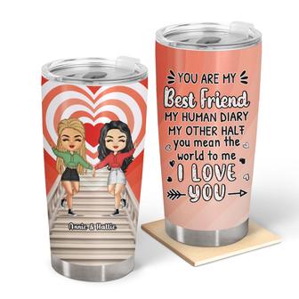 Bestie You Are My Best Friend Custom Tumbler - Bestie Gift - Thegiftio UK