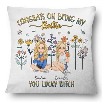 Congrats On Being My Bestie Personalized Pillow - Thegiftio UK