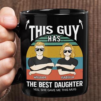 This Guy Has The Best Daughter Son Custom Mug - Gift for Dad - Thegiftio UK