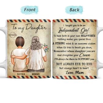 Be An Independent Girl Mom Personalized Mug - Family Gift - Thegiftio UK