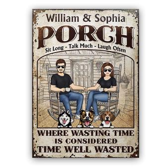 Family The Porch Time Well Wasted Custom Metal Sign - Thegiftio UK