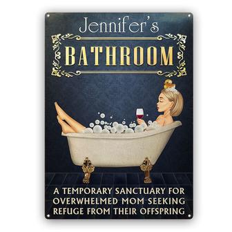Bathroom A Temporary Sanctuary For Mom Custom Metal Sign - Thegiftio UK