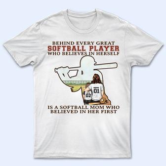 Softball Mom Behind Every Softball Player Custom T-Shirt - Thegiftio UK
