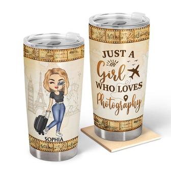 Just A Girl Boy Who Loves Travel Photography Custom Tumbler - Thegiftio UK