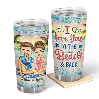 Sun Sand I Love You To The Beach And Back Custom Tumbler - Thegiftio UK