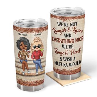 We're Not Sugar And Spice Personalized Tumbler - Bestie Gift - Thegiftio UK