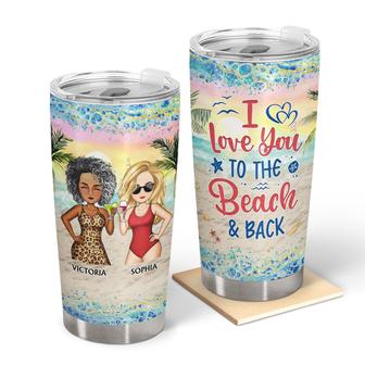 I Love You To The Beach Custom Tumbler - Gift for Besties - Thegiftio UK