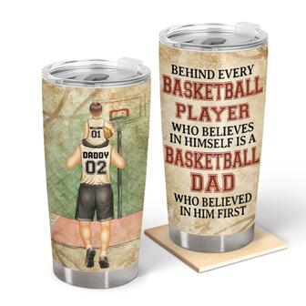 Behind Every Basketball Player Custom Tumbler - Gift for Dad - Thegiftio UK