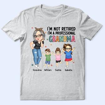 I'm A Professional Grandma Custom T-Shirt - Gift for Grandma - Thegiftio UK
