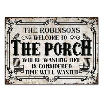 Welcome To The Porch Custom Metal Sign - Gift for Friends - Thegiftio UK