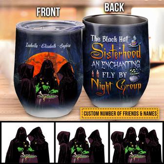 Witch Bestie The Black Hat Sisterhood Custom Wine Tumbler - Thegiftio UK