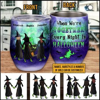 Witch Bestie When We're Together Custom Wine Tumbler - Gift - Thegiftio UK