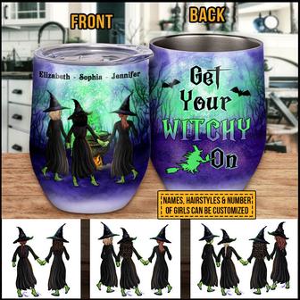 Witch Bestie Get Your Witchy On Custom Wine Tumbler - Gift - Thegiftio UK