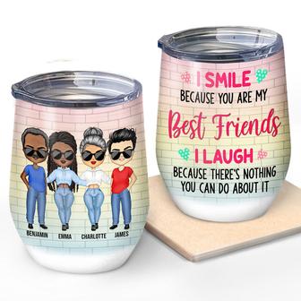 I Smile Because You're My Sister Custom Wine Tumbler - Thegiftio UK