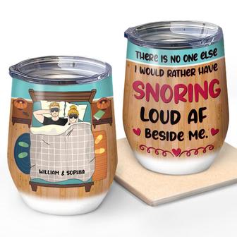 I Would Rather Have Snoring Custom Tumbler - Gift for Couple - Thegiftio UK