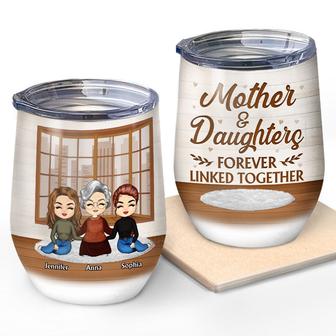 Mother & Daughters Forever Linked Together Custom Wine - Thegiftio UK