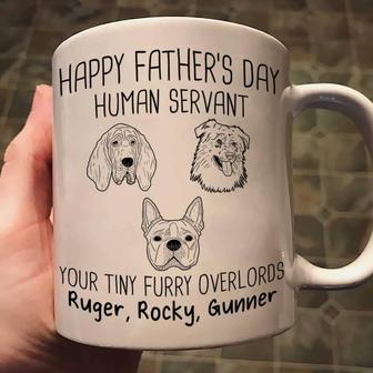 Happy Father’s Day Human Servant Custom Mug - Dog Dad Gift - Thegiftio UK