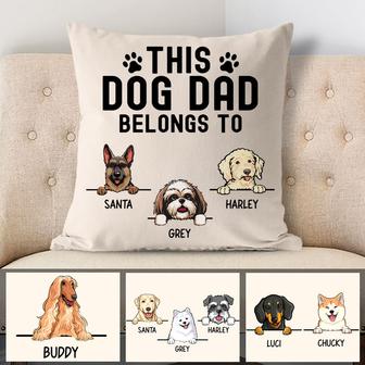 This Dog Dad Belongs To Custom Pillow - Gift for Dog Lovers - Thegiftio UK