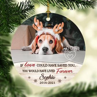 If Love Could Have Saved You Custom Ornament - Memorial Gift - Thegiftio UK