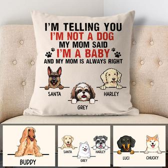 I'm A Baby Personalized Pillow - Gift for Dog Lovers - Thegiftio UK