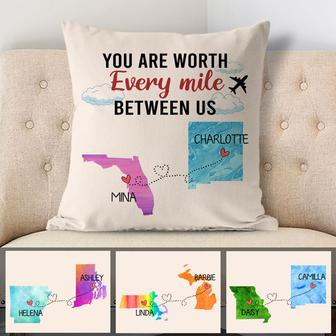 You Are Worth Every Mile Between Us Personalized Pillow - Thegiftio UK