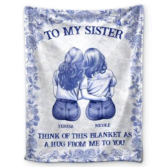 Wrap Yourself & Think As A Big Hug Toile Pattern Besties Sisters - Personalized Fleece Blanket, Sherpa Blanket - Thegiftio UK