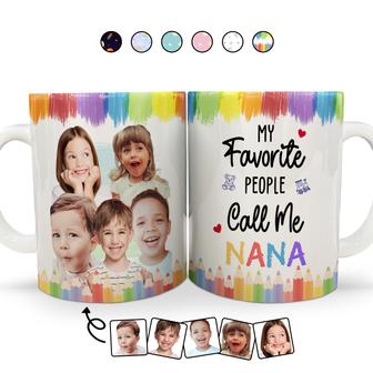 My Favorite People Call Me Mommy Nana Daddy Personalized Mug - Thegiftio UK