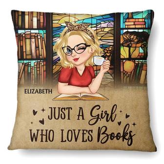 Just A Girl Who Loves Books Personalized Pillow - Thegiftio UK