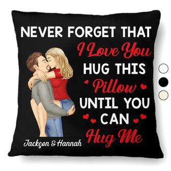 Hug This Pillow Until You Can Hug Me Custom Pillow - Thegiftio UK