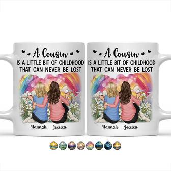 A Cousin Is A Little Bit Of Childhood Custom Mug - Gift - Thegiftio UK