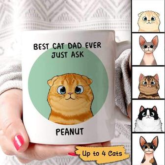 Best Cat Mom Cat Dad Ever Just Ask Fluffy Cats Custom Mug - Thegiftio UK