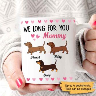 Dog Dachshund Long For You Custom Mug - Gift for Dog Lovers - Thegiftio UK