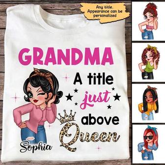 Title Above Queen Mom Grandma Sassy Girl Custom T-Shirt - Thegiftio UK
