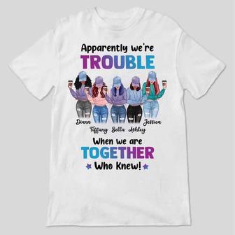 We're Trouble Besties Custom T-Shirt - Gift for Friends - Thegiftio UK