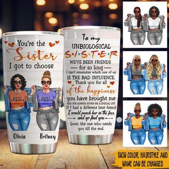 You're The Sister I Chose Custom Tumbler - Gift for Bestie - Thegiftio UK