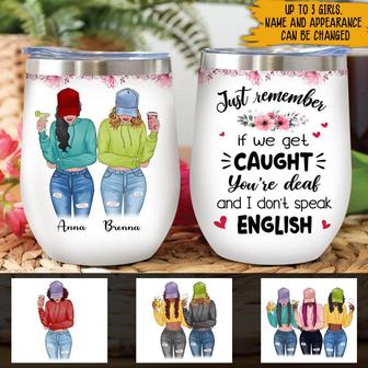 Just Remember Custom Wine Tumbler - Gift for Bestie - Thegiftio UK